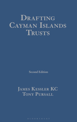 Drafting Cayman Islands Trusts