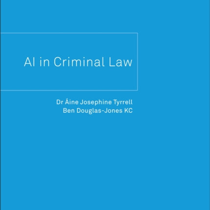 AI in Criminal Law