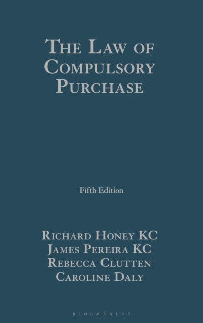 The Law of Compulsory Purchase