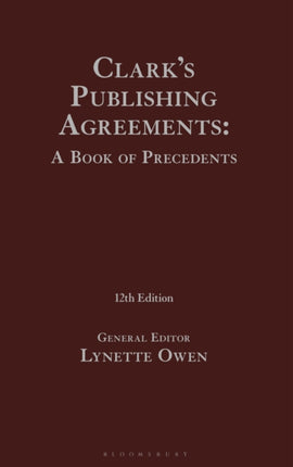 Clarks Publishing Agreements A Book of Precedents