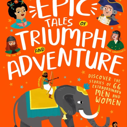 Epic Tales of Triumph and Adventure