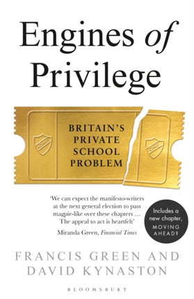 Engines of Privilege: Britain's Private School