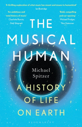 The Musical Human: A History of Life on Earth – A BBC Radio 4 'Book of the Week'