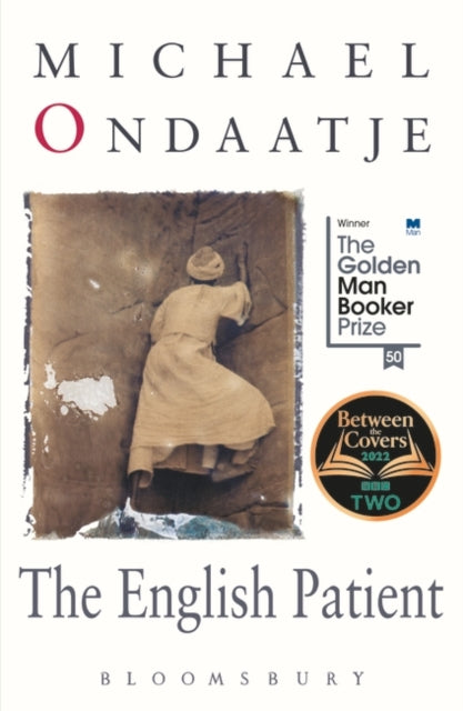 The English Patient: Winner of the Golden Man Booker Prize