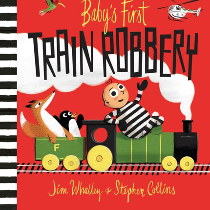 Baby's First Train Robbery