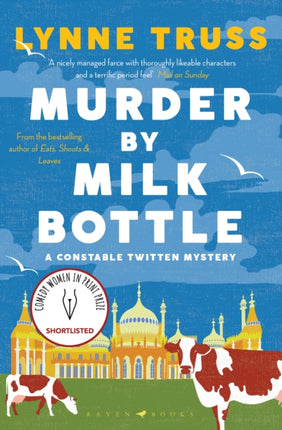 Murder by Milk Bottle: an utterly addictive laugh-out-loud English cozy mystery