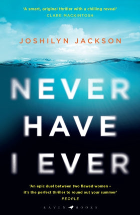 Never Have I Ever: A gripping, clever thriller