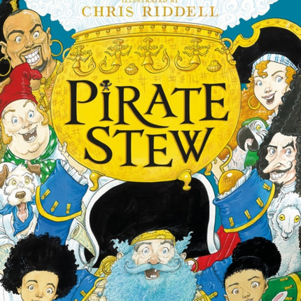 Pirate Stew: The show-stopping picture book from Neil Gaiman and Chris Riddell