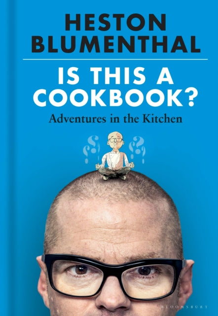 Is This A Cookbook?: Adventures in the Kitchen