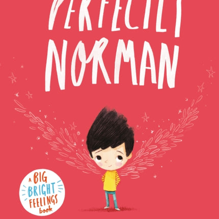 Perfectly Norman: A Big Bright Feelings Book