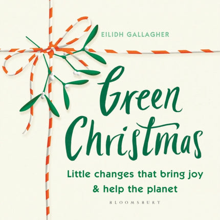 Green Christmas: Little changes that bring joy and help the planet