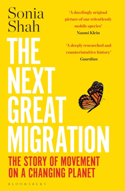 The Next Great Migration: The Story of Movement on a Changing Planet