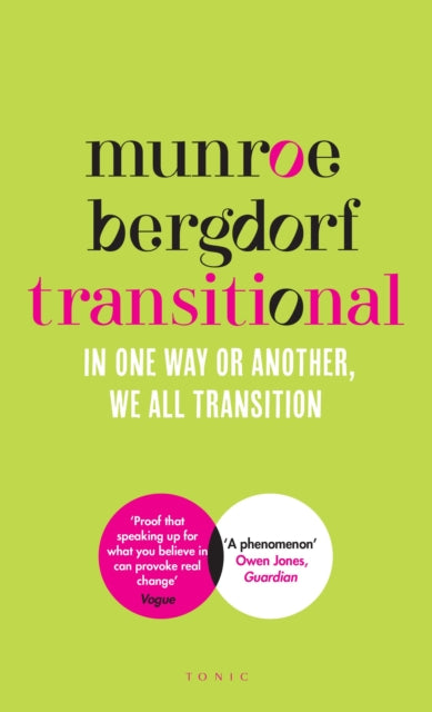 Transitional: In One Way or Another, We All