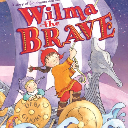 Wilma the Brave