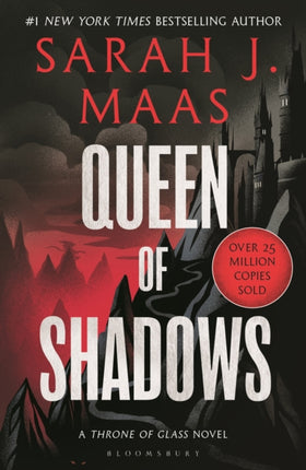 Queen of Shadows: From the # 1 Sunday Times best-selling author of A Court of Thorns and Roses