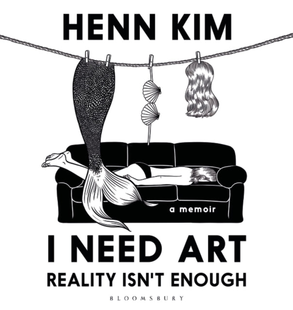 I Need Art: Reality Isn’t Enough: A memoir in images from the iconic South Korean Sally Rooney illustrator