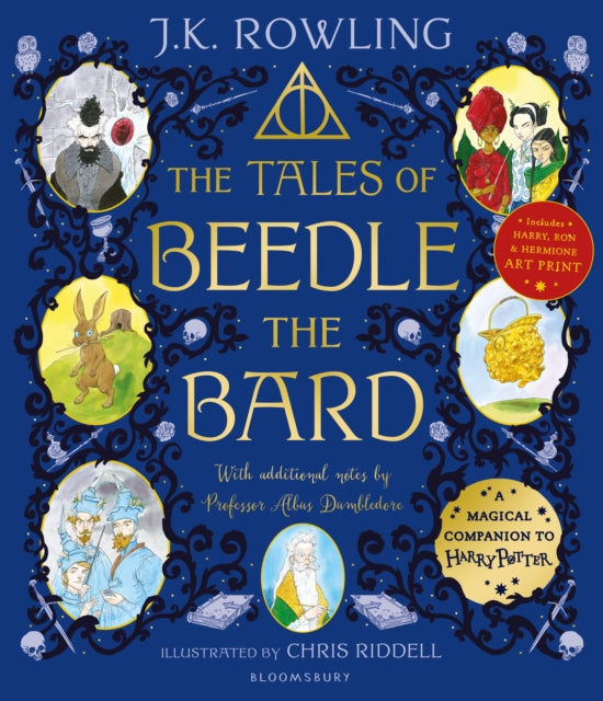 The Tales of Beedle the Bard - Illustrated Edition: A magical companion to the Harry Potter stories