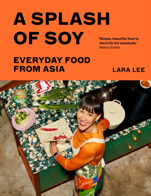 A Splash of Soy: Everyday Food from Asia