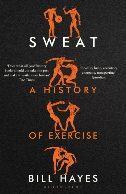 Sweat: A History of Exercise