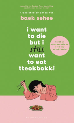 I Want to Die but I Still Want to Eat Tteokbokki