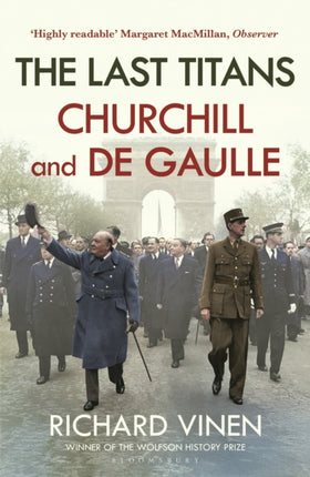 The Last Titans Churchill and de Gaulle