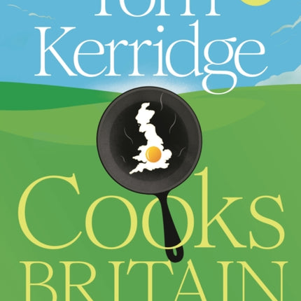 Tom Kerridge Cooks Britain