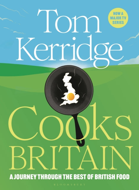 Tom Kerridge Cooks Britain