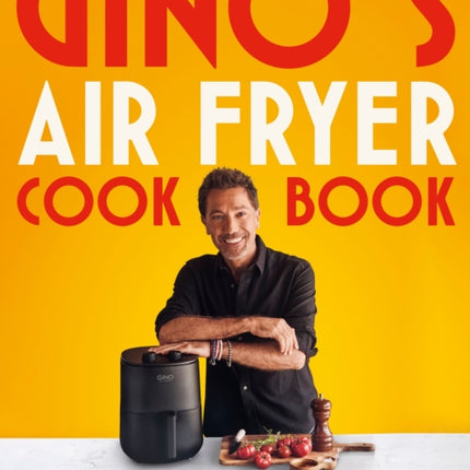 Ginos Air Fryer Cookbook