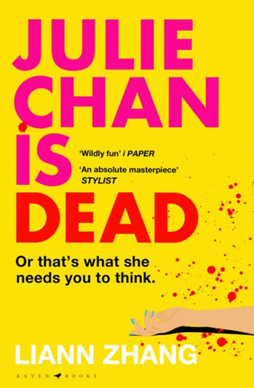Julie Chan is Dead