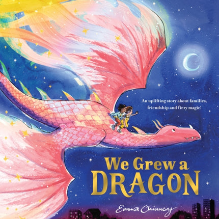 We Grew a Dragon