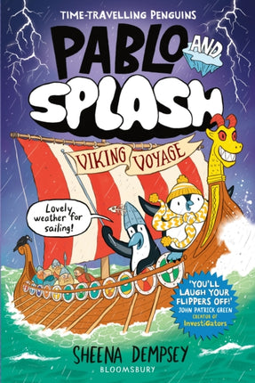 Pablo and Splash Viking Voyage