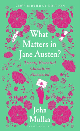 What Matters in Jane Austen