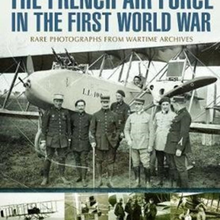 The French Air Force in the First World War