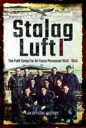 Stalag Luft I: An Official Account of the POW