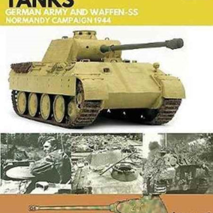 Panther Tanks: Germany Army and Waffen SS,