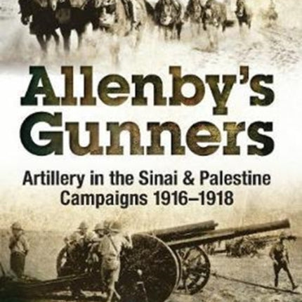 Allenby's Gunners