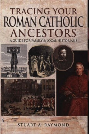 Tracing Your Roman Catholic Ancestors: A Guide