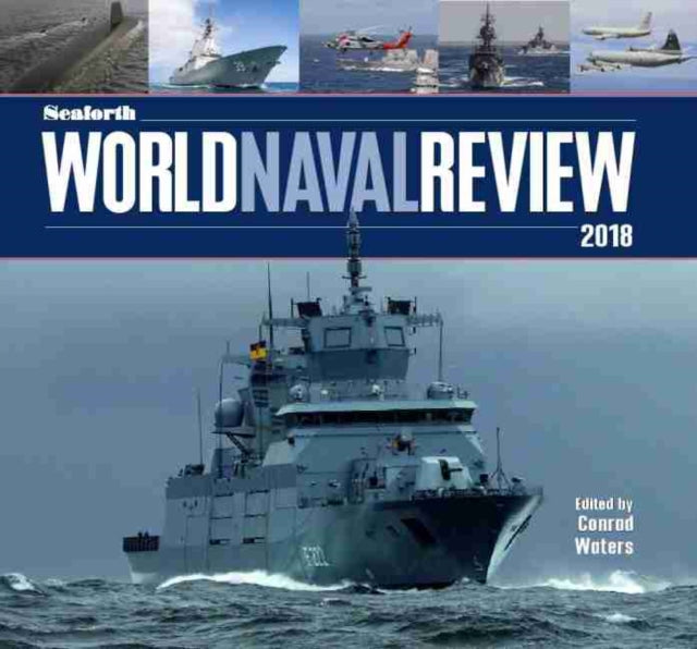 Seaforth World Naval Review: 2018