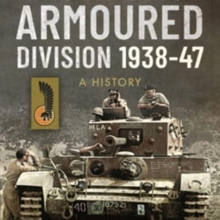 First Polish Armoured Division 1938-47: A History