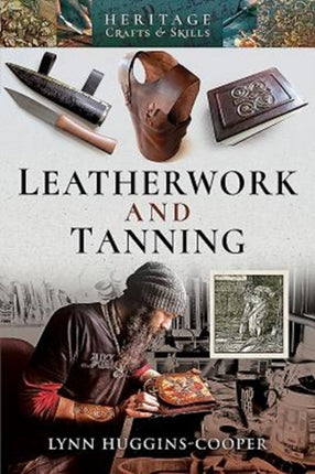 Leatherwork and Tanning