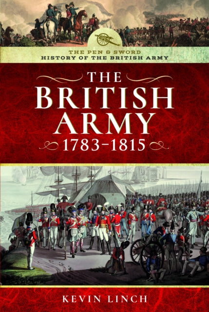 The British Army, 1783–1815