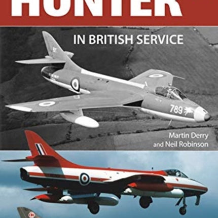 Flight Craft 16: The Hawker Hunter in British Service