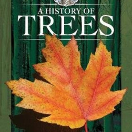 A History of Trees