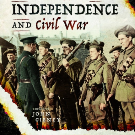 The Irish War of Independence and Civil War