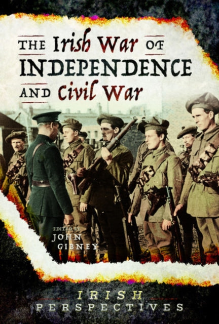 The Irish War of Independence and Civil War