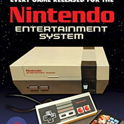 The NES Encyclopedia: Every Game Released for the Nintendo Entertainment System