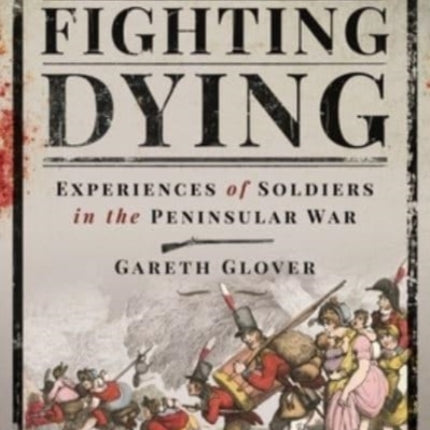 Marching, Fighting, Dying: Experiences of