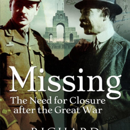 Missing: The Need for Closure after the Great War