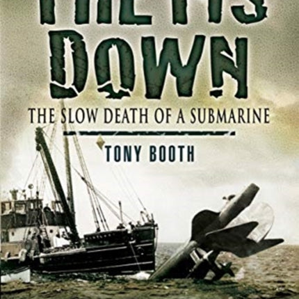 Thetis Down: The Slow Death of a Submarine