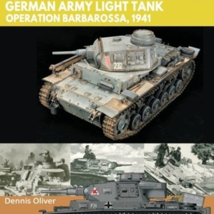 Panzer III: German Army Light Tank: Operation Barbarossa 1941